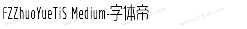 FZZhuoYueTiS Medium字体转换